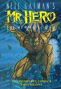 Neil Gaiman's Mr. Hero The Newmatic Man: The Complete Comics, Volume One (Neil Gaiman's Mr. Hero The Newmatic Man #1) by James Vance
