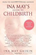 Ina May's Guide to Childbirth by Ina May Gaskin