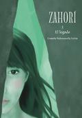 Zahorí. El legado (Zahorí #1) by Camila Valenzuela León