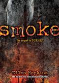 Smoke by Ellen Hopkins