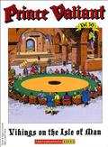 Prince Valiant, Vol. 50: Vikings on the Isle of Man (Prince Valiant Paperback #50) by John Cullen Murphy