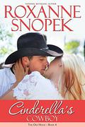Cinderella's Cowboy by Roxanne Snopek