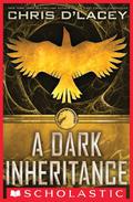 A Dark Inheritance (Unicorne Files #1) by Chris d'Lacey