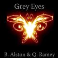 Grey Eyes (The Forever Trilogy #1) by Quinteria Ramey