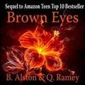 Brown Eyes (The Forever Trilogy #2) by Quinteria Ramey