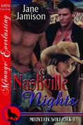 Nashville Nights (Mountain Wolf Pack #1) by Jane Jamison