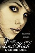 The Last Witch by Debbie Dee