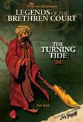 The Turning Tide (Legends of the Brethren Court #3) by Rob Kidd