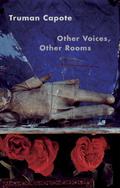 Other Voices, Other Rooms by Truman Capote