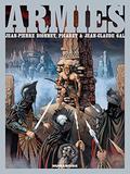 Armies (Les armées du conquérant #1-3) by Jean-Pierre Dionnet