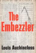 The Embezzler by Louis Auchincloss