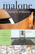 Time's Witness (Justin and Cuddy #2) by Michael Malone