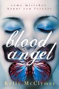 Blood Angel by Kelly McClymer