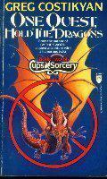 One Quest, Hold the Dragons (Cups and Sorcery #2) by Greg Costikyan
