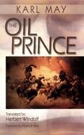 The Oil Prince by Karl May