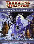 Neverwinter Campaign Setting: A 4th edition Dungeons & Dragons Supplement by Matt Sernett