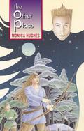 The Other Place by Monica Hughes