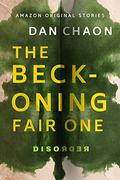 The Beckoning Fair One (Disorder #5) by Dan Chaon