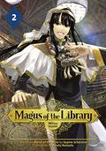 Magus of the Library, Vol. 2 (圕の大魔術師 / Magus of the Library #2) by Mitsu Izumi