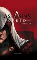 Aquilus (Assassin's Creed Comic #2) by Alexis Sentenac