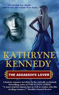 The Assassin's Lover (The Elven Lords #4) by Kathryne Kennedy