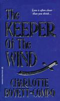 The Keeper Of The Wind by Charlotte Boyett-Compo