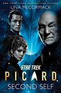 Second Self (Star Trek: Picard #4) by Una McCormack