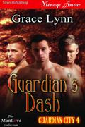 Guardian's Dash (Guardian City #4) by Grace Lynn