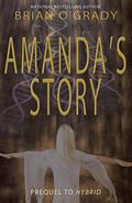 Amanda's Story by Brian O'Grady
