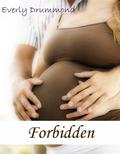 Forbidden (City of the Damned #4) by Everly Drummond