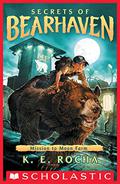 Mission to Moon Farm (Secrets of Bearhaven #2) by K.E. Rocha