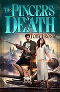 Pincers of Death (Chronicles of Isambard Smith #6) by Toby Frost