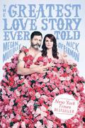 The Greatest Love Story Ever Told: An Oral History by Nick Offerman