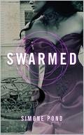 Swarmed by Simone Pond