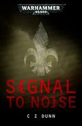 Signal to Noise (Sister Agentha #1) by Christian Z. Dunn