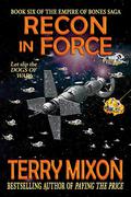 Reconnaissance in Force by Terry Mixon