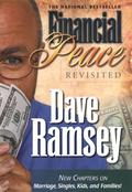 Financial Peace Revisited by Dave Ramsey