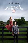 Magnolia (Magnolia Branch #1) by Kristi Cook