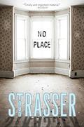 No Place by Todd Strasser