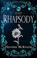 Rhapsody (The Nightmusic Trilogy #3) by Heather McKenzie