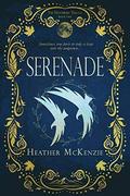 Serenade by Heather McKenzie