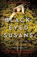 Black Eyed Susans by Julia Heaberlin