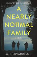 A Nearly Normal Family (Lundasviten #1) by Rachel Willson-Broyles