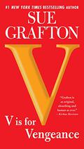V Is for Vengeance (Kinsey Millhone #22) by Sue Grafton