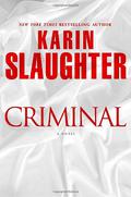 Criminal by Karin Slaughter