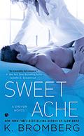 Sweet Ache by K. Bromberg