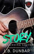 The Story of Lansing Lotte by L.B. Dunbar