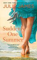Suddenly One Summer (FBI/US Attorney #6) by Julie James