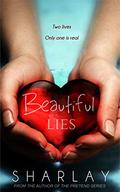 Beautiful Lies: Paige's Story (Beautiful Lies #1) by Sharlay
