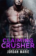 Claiming Crusher by Jordan Marie